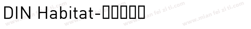 DIN Habitat字体转换